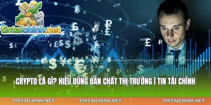 Crypto Là Gì