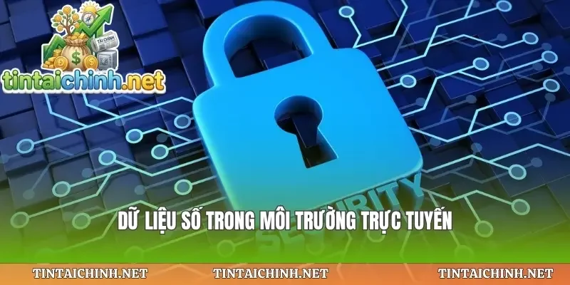 Dữ liệu số trong môi trường trực tuyến