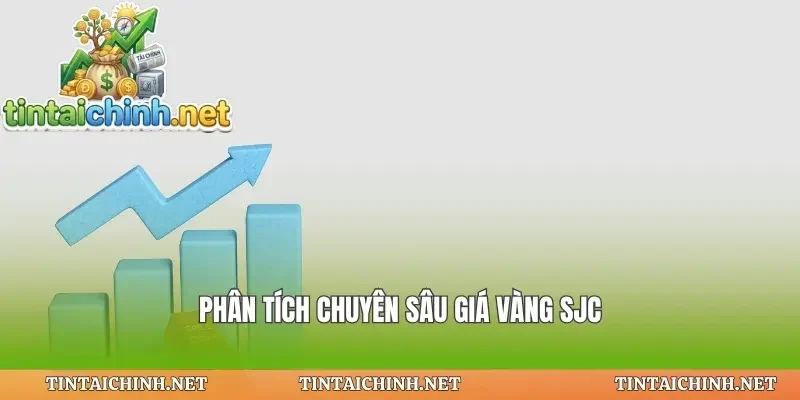 Phân tích chuyên sâu giá vàng sjc