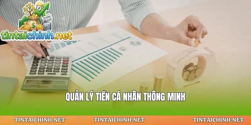 Quản lý tiền cá nhân thông minh