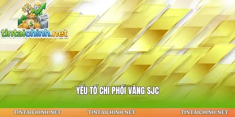 Yếu tố chi phối vàng sjc